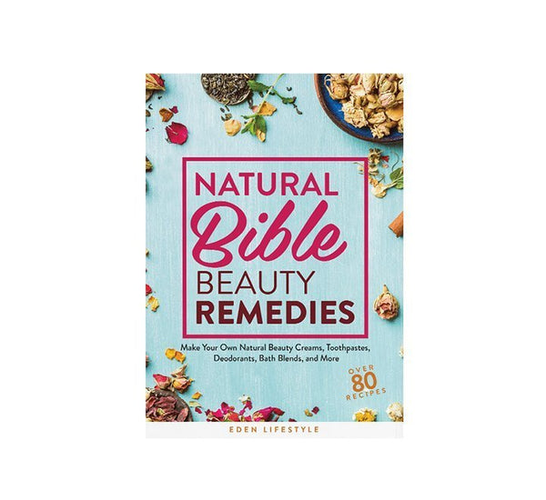 Natural Bible Beauty Remedies Book